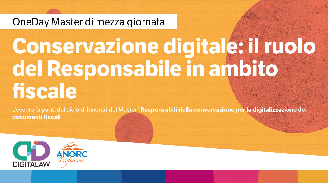 Immagine Conservazione digitale: il ruolo del Responsabile in ambito fiscale | Euroconference